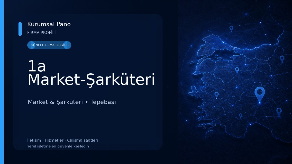 1a Market-Şarküteri Market & Şarküteri
