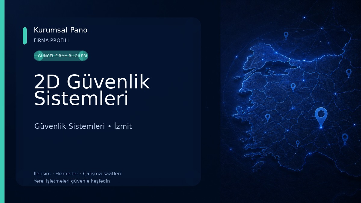 2D Güvenlik Sistemleri