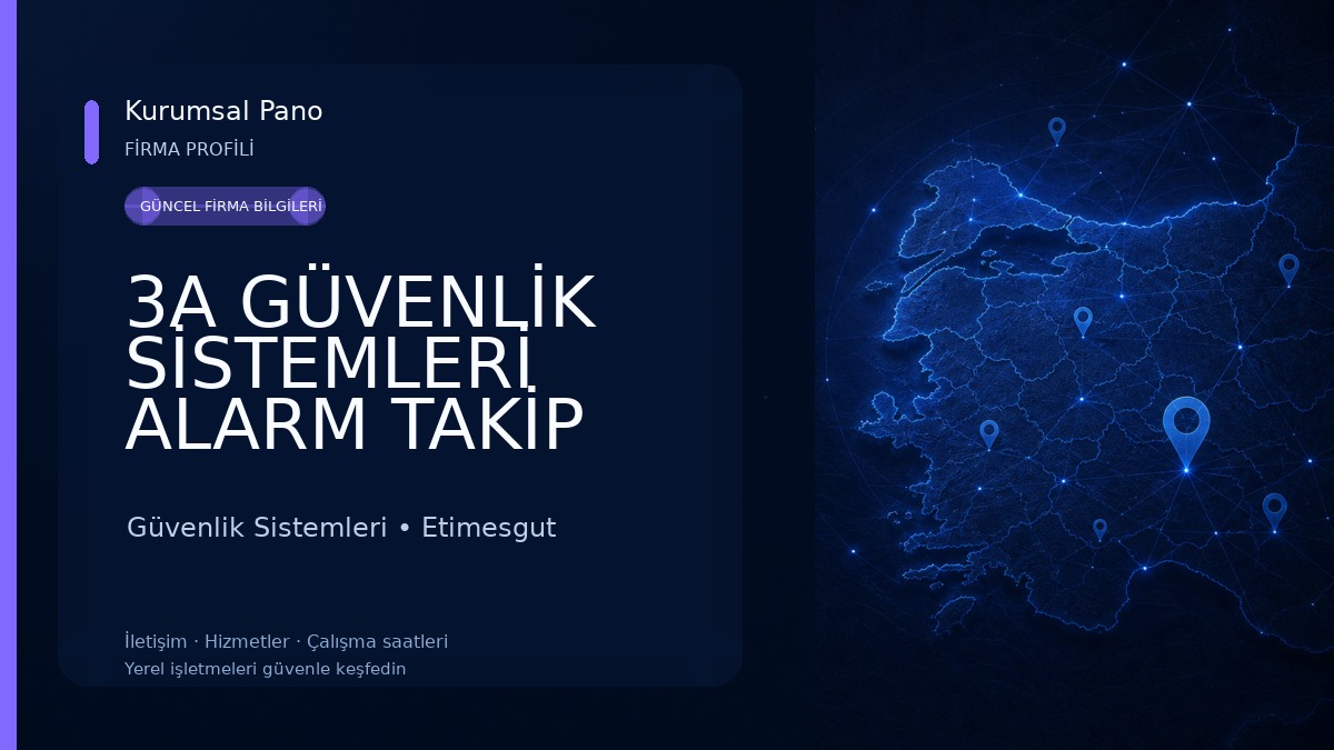 3A GÜVENLİK SİSTEMLERİ ALARM TAKİP MERKEZİ Güvenlik Sistemleri