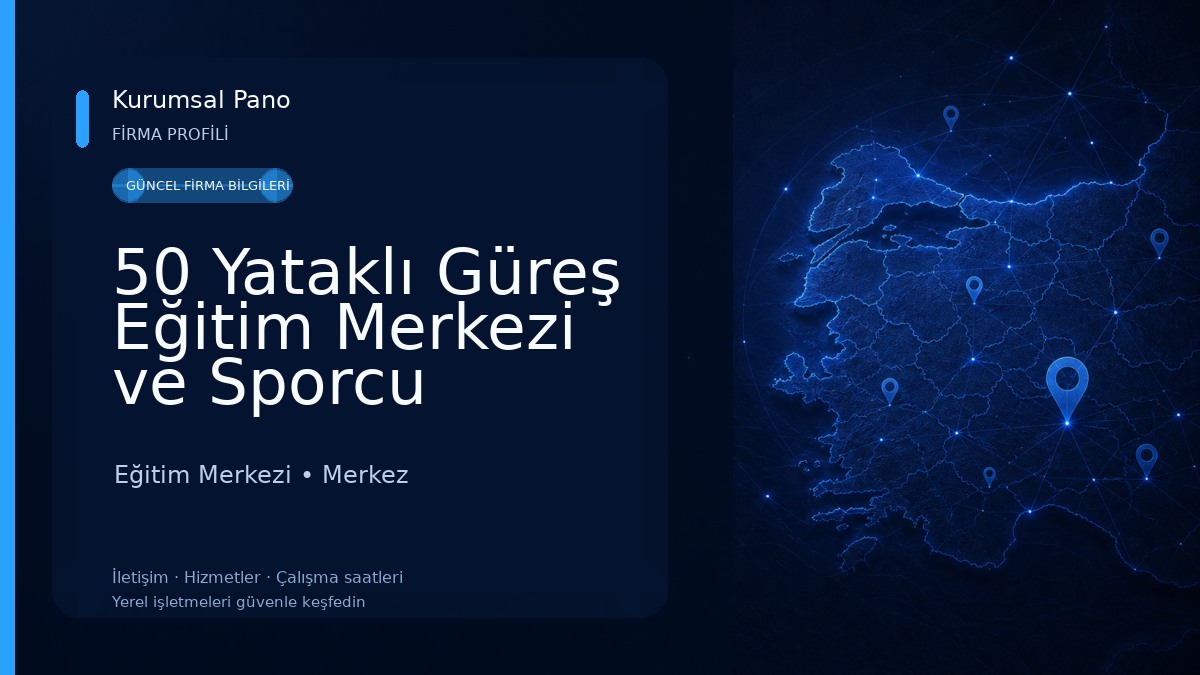 50 Yataklı Güreş Eğitim Merkezi ve Sporcu Kampı 