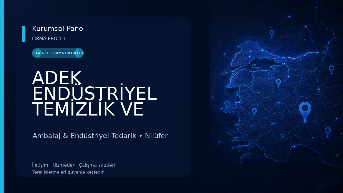 ADEK ENDÜSTRİYEL TEMİZLİK VE AMBALAJ
