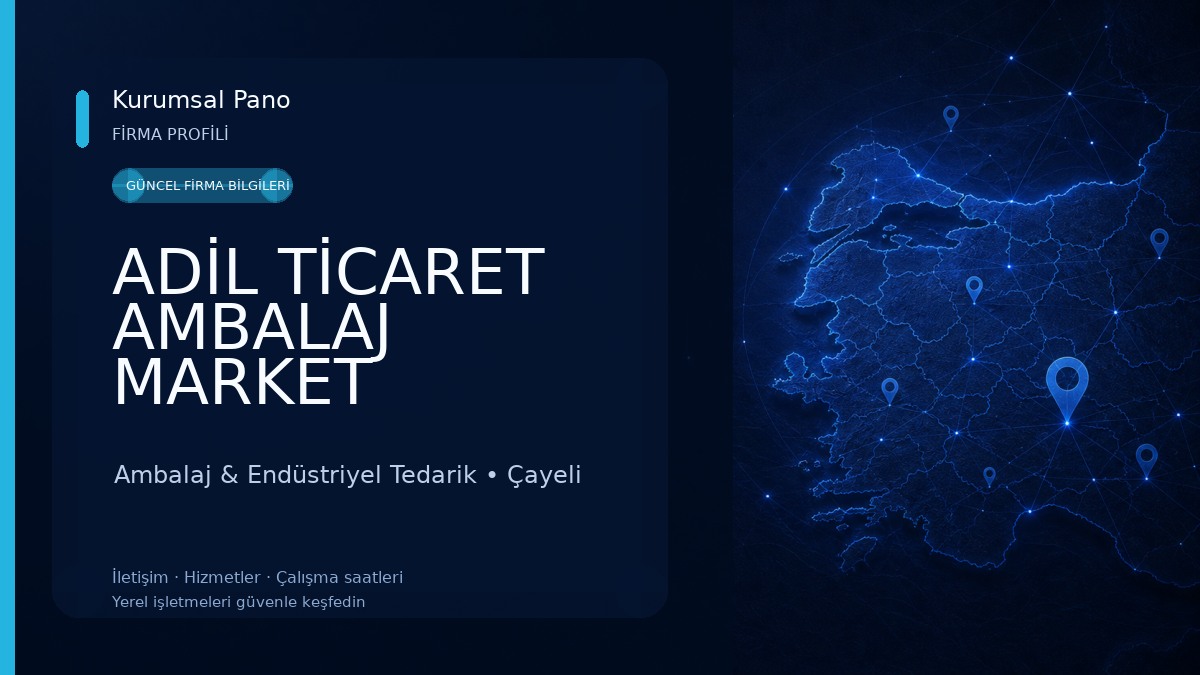 ADİL TİCARET AMBALAJ MARKET 