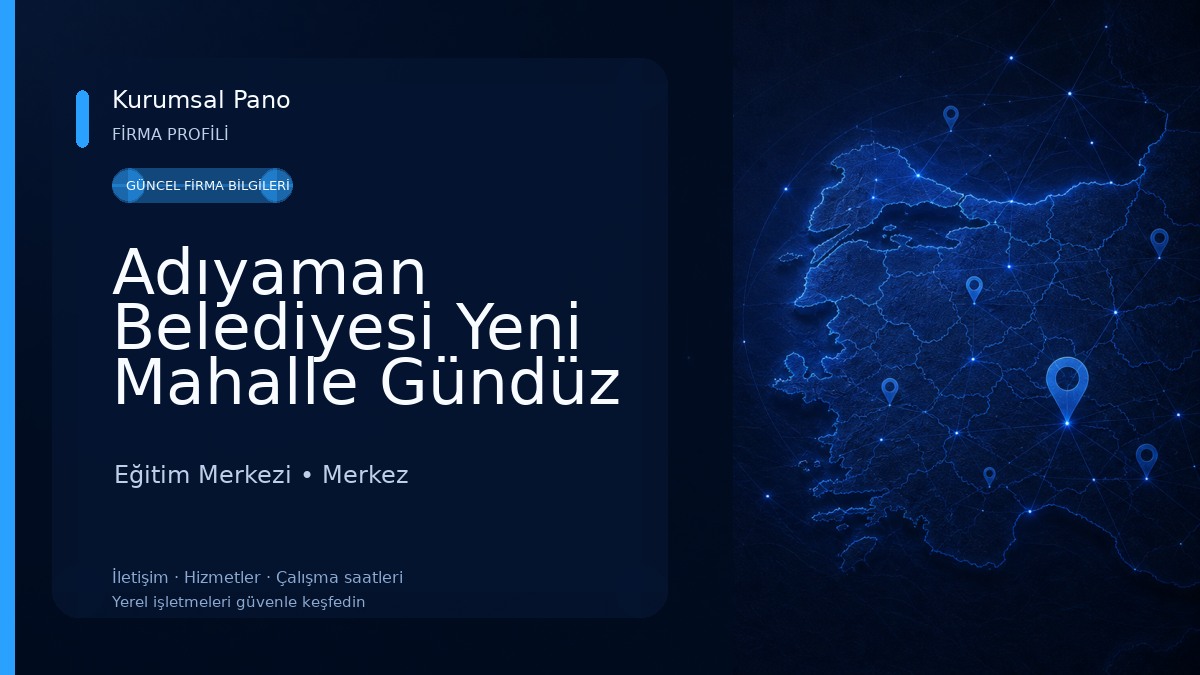 Adıyaman Belediyesi Yeni Mahalle Gündüz Bakım Evi