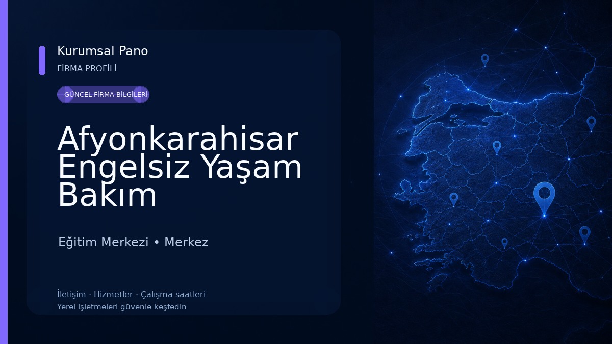 Afyonkarahisar Engelsiz Yaşam Bakım Rehabilitasyon ve Aile Danışma Merkezi Müdürlüğü Eğitim Merkezi
