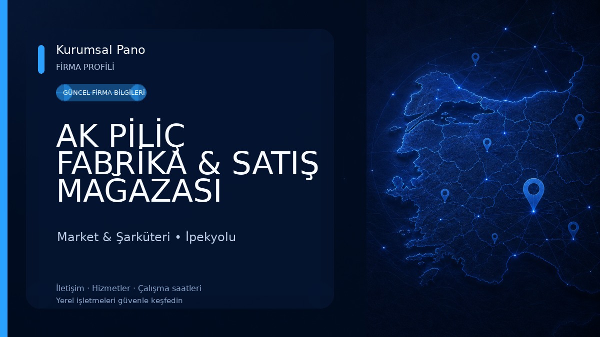 AK PİLİÇ FABRİKA & SATIŞ MAĞAZASI Market & Şarküteri