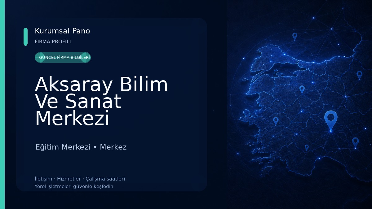 Aksaray Bilim Ve Sanat Merkezi