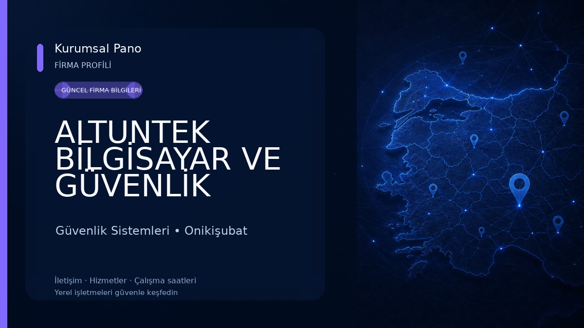 ALTUNTEK BİLGİSAYAR VE GÜVENLİK SİSTEMLERİ Güvenlik Sistemleri