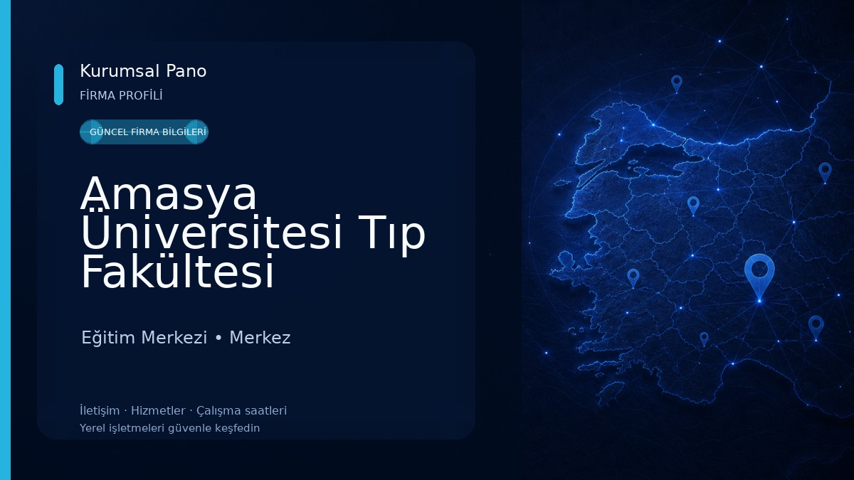 Amasya Üniversitesi Tıp Fakültesi Dekanlığı