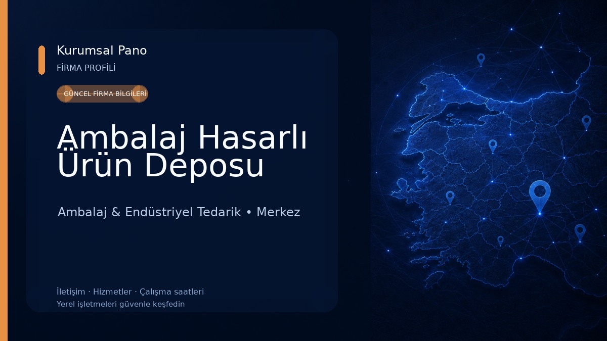 Ambalaj Hasarlı Ürün Deposu Ambalaj & Endüstriyel Tedarik