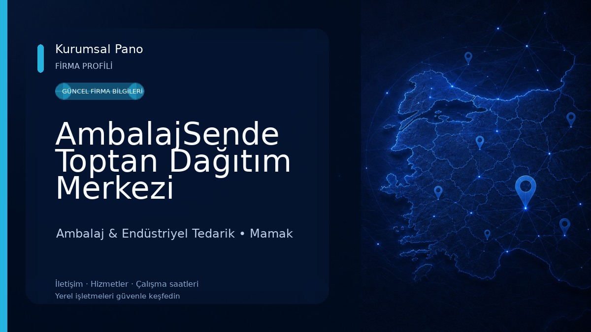 AmbalajSende Toptan Dağıtım Merkezi Ambalaj & Endüstriyel Tedarik
