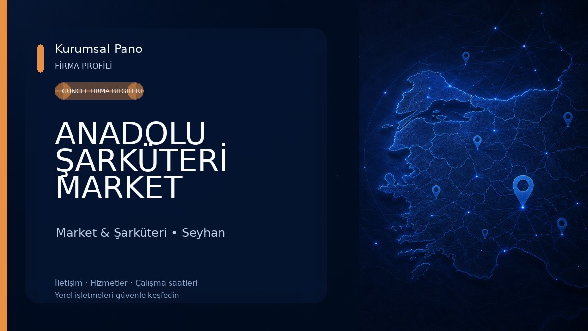 ANADOLU ŞARKÜTERİ MARKET Market & Şarküteri