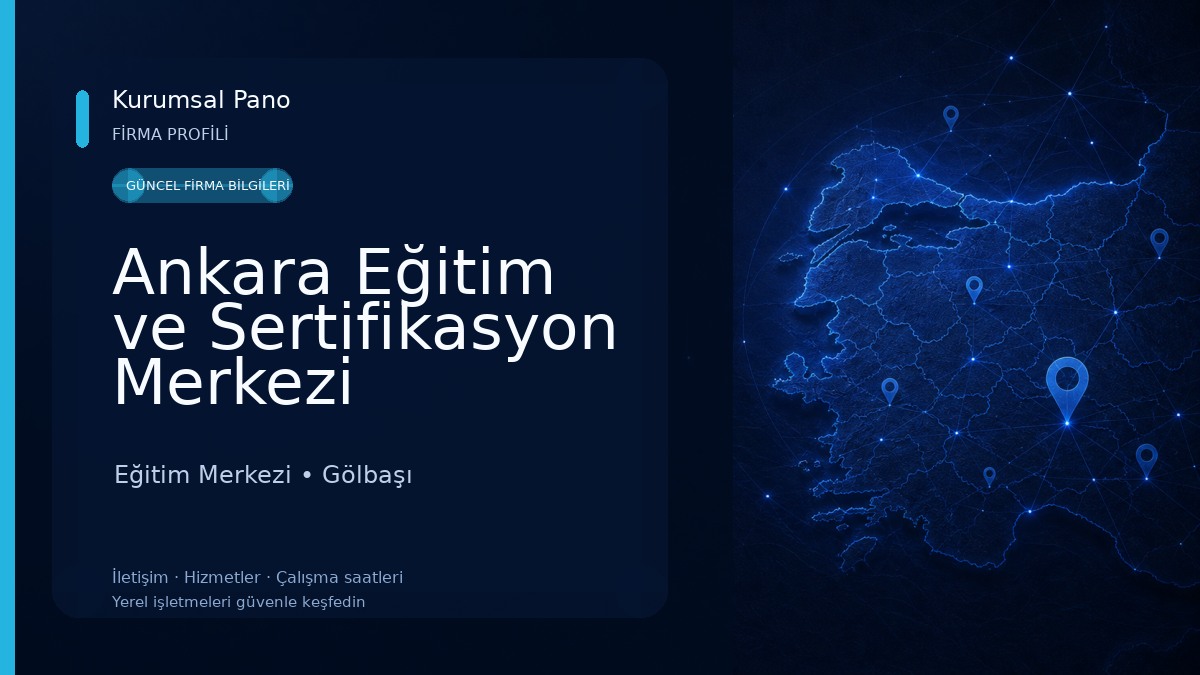 Ankara Eğitim ve Sertifikasyon Merkezi Müdürlüğü