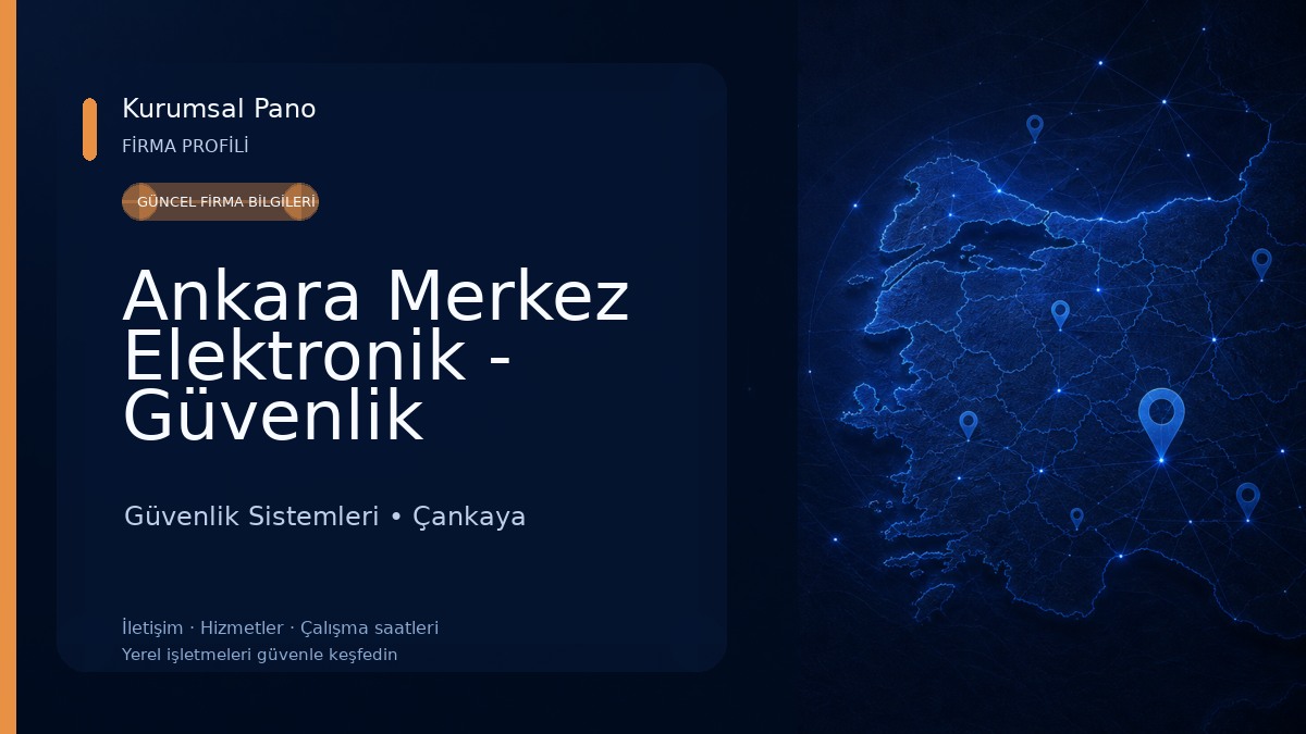 Ankara Merkez Elektronik - Güvenlik Kamera - Alarm - Yangın - Güneş Enerji Sistemleri