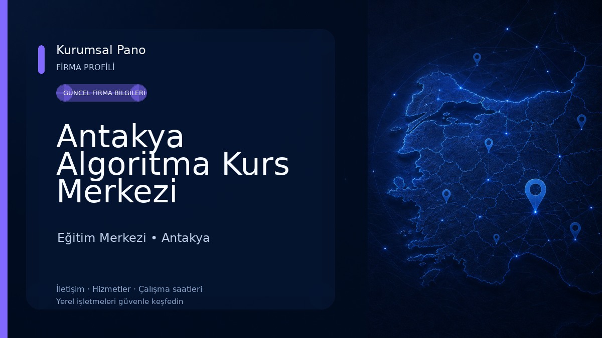 Antakya Algoritma Kurs Merkezi
