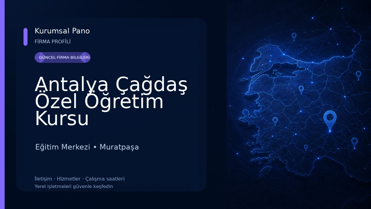 Antalya Çağdaş Özel Öğretim Kursu
