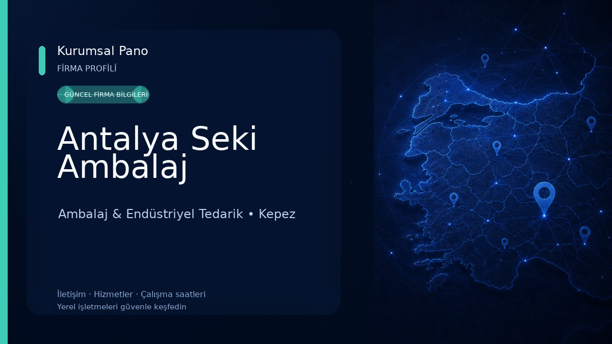 Antalya Seki Ambalaj Ambalaj & Endüstriyel Tedarik