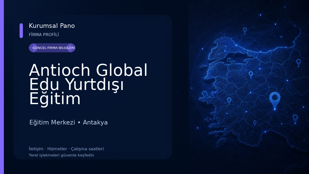 Antioch Global Edu Yurtdışı Eğitim Eğitim Merkezi