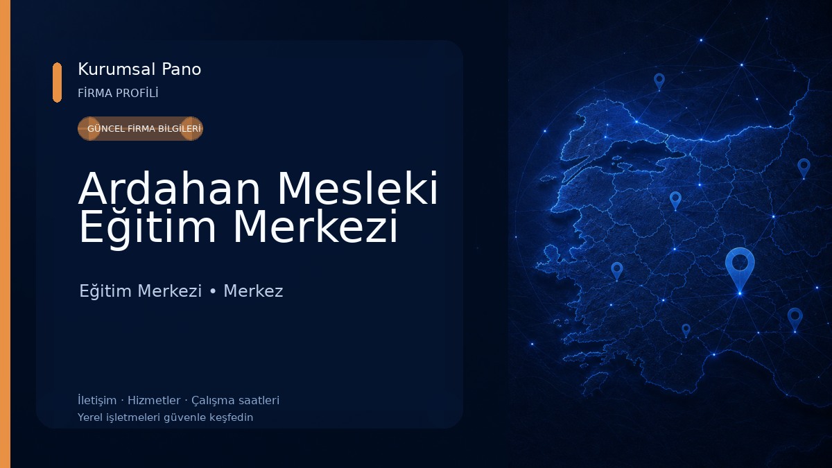 Ardahan Mesleki Eğitim Merkezi 