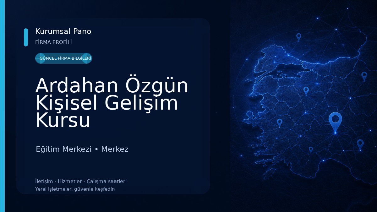 Ardahan Özgün Kişisel Gelişim Kursu