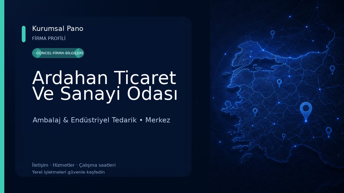 Ardahan Ticaret Ve Sanayi Odası 
