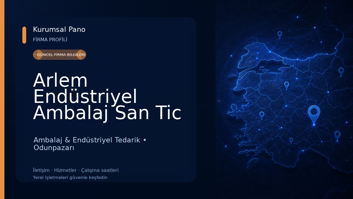 Arlem Endüstriyel Ambalaj San Tic AŞ Ambalaj & Endüstriyel Tedarik