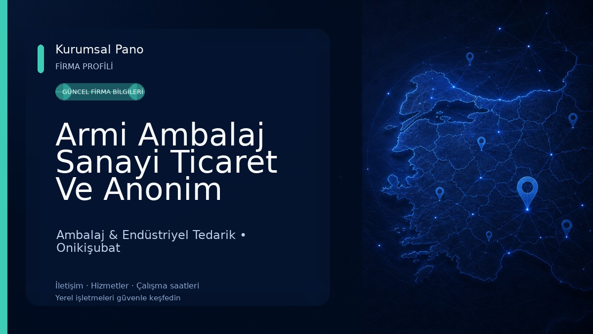 Armi Ambalaj Sanayi Ticaret Ve Anonim Şirketi Ambalaj & Endüstriyel Tedarik