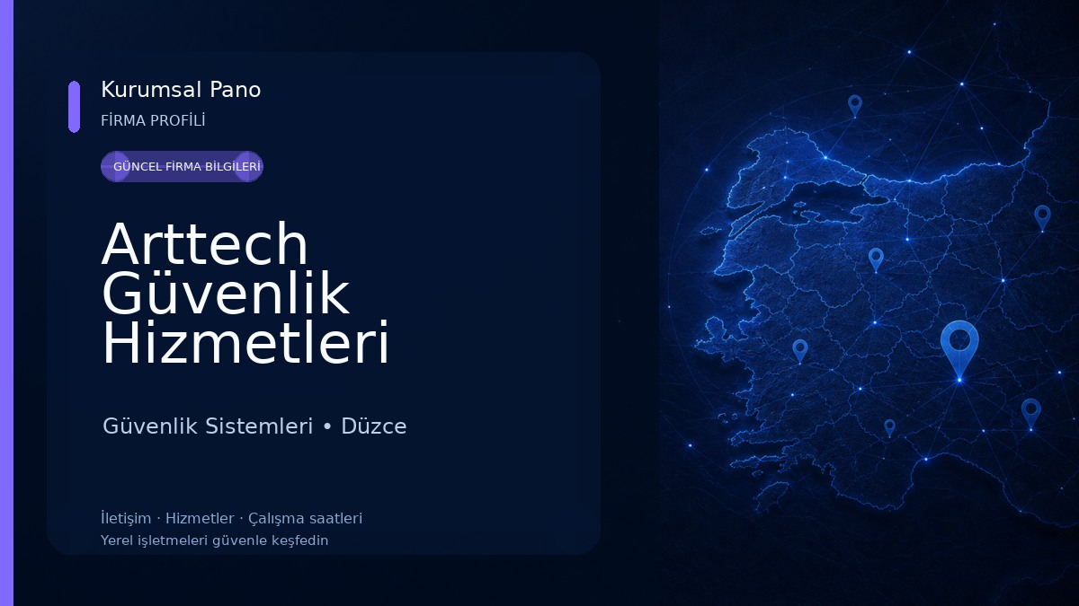 Arttech Güvenlik Hizmetleri Anonim Şirketi Güvenlik Sistemleri