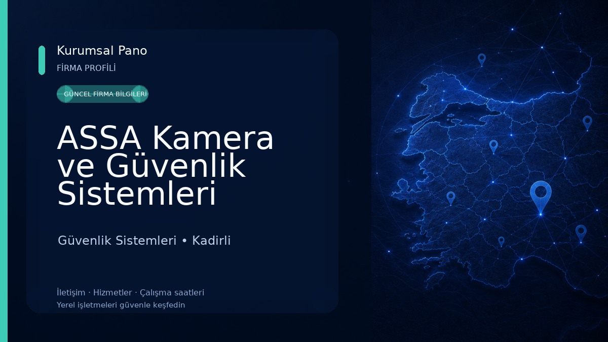 ASSA Kamera ve Güvenlik Sistemleri Güvenlik Sistemleri