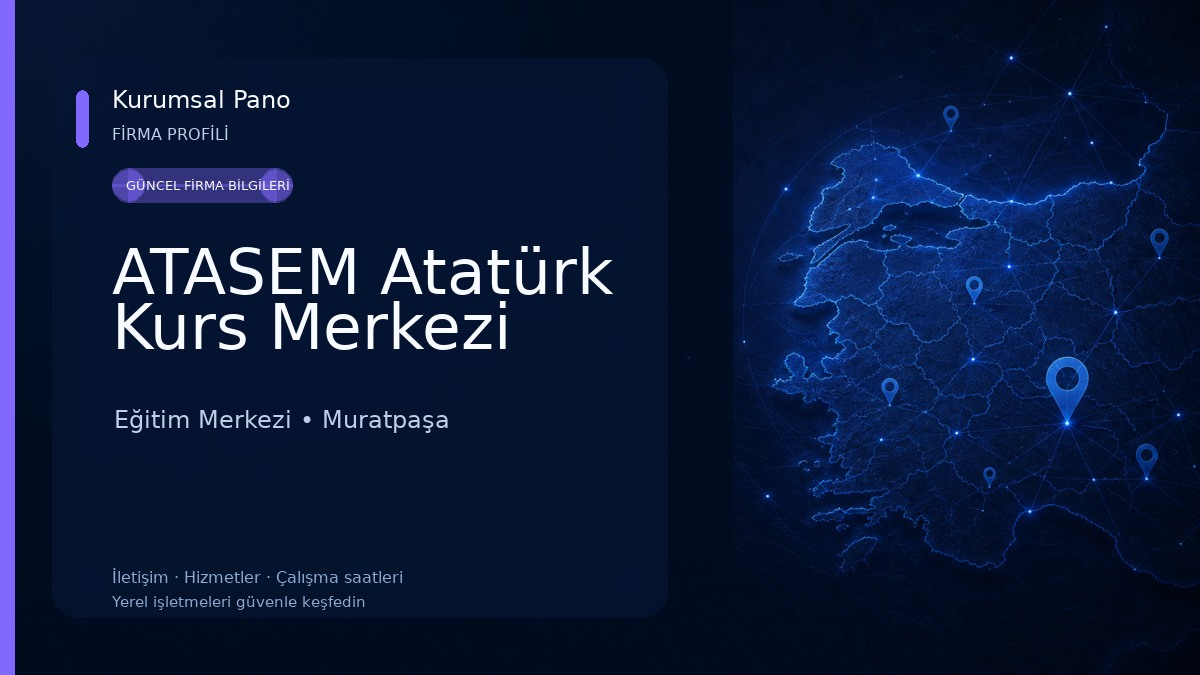 ATASEM Atatürk Kurs Merkezi Eğitim Merkezi