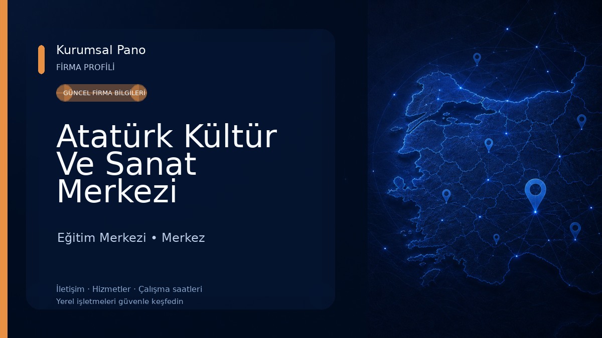 Atatürk Kültür Ve Sanat Merkezi