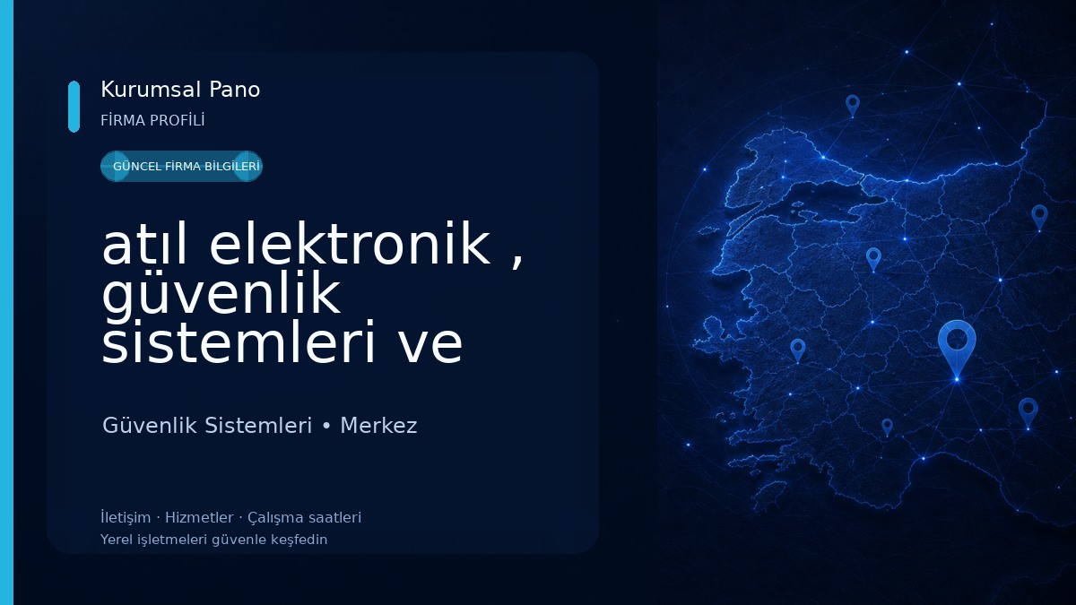 atıl elektronik , güvenlik sistemleri ve bilişim teknolojleri Güvenlik Sistemleri
