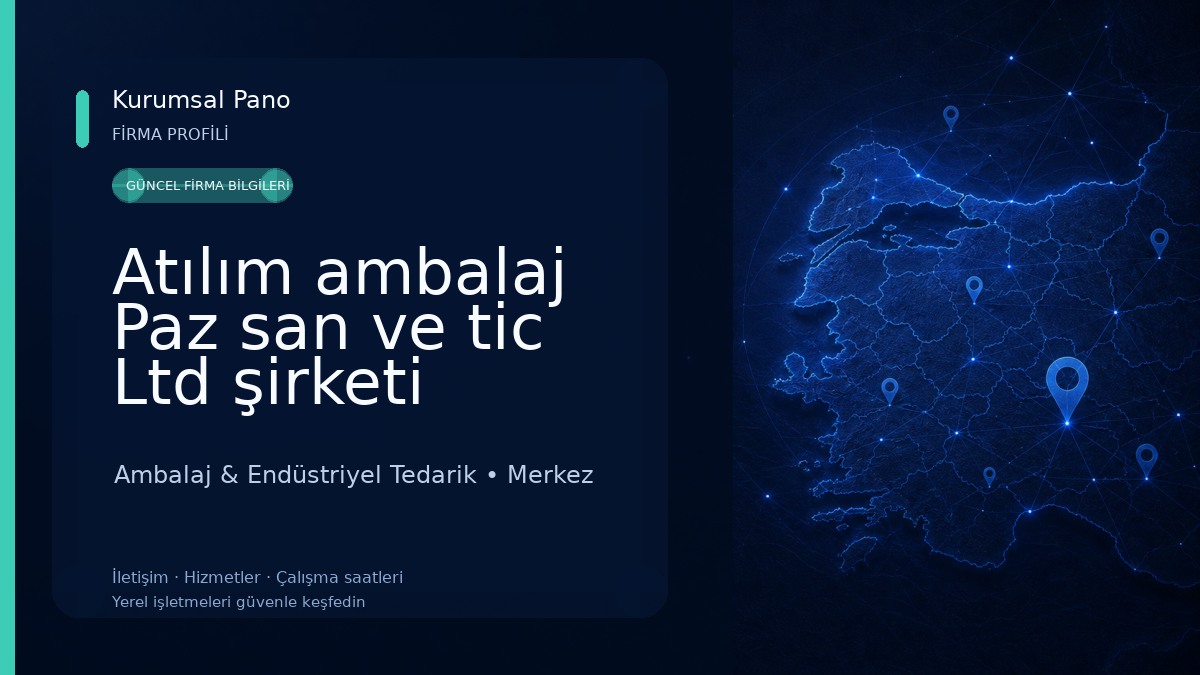 Atılım ambalaj Paz san ve tic Ltd şirketi Ambalaj & Endüstriyel Tedarik