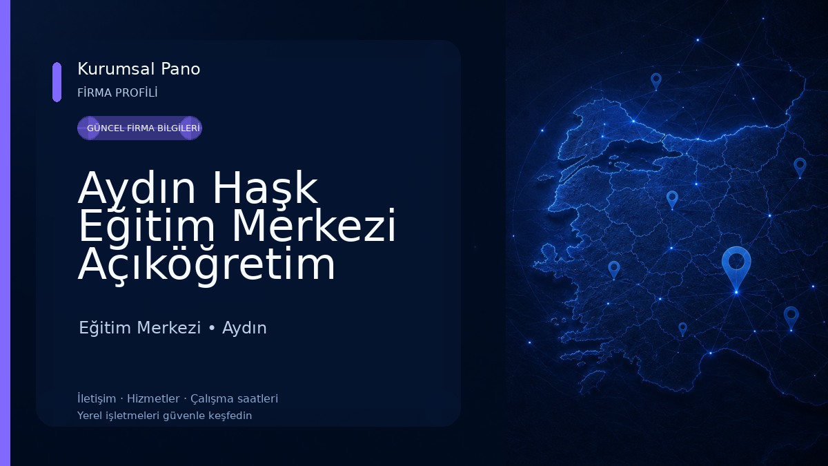 Aydın Haşk Eğitim Merkezi Açıköğretim Kayıt Eğitim Merkezi