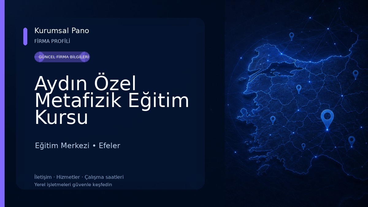 Aydın Özel Metafizik Eğitim Kursu Eğitim Merkezi