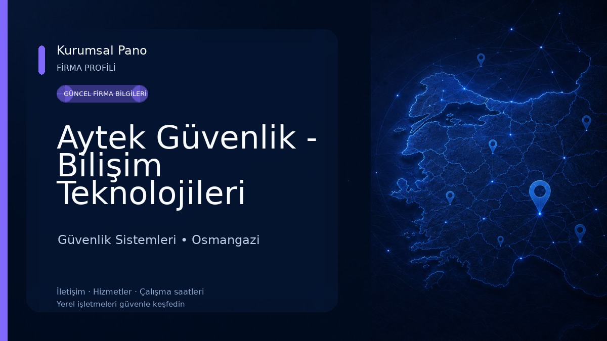 Aytek Güvenlik - Bilişim Teknolojileri Güvenlik Sistemleri