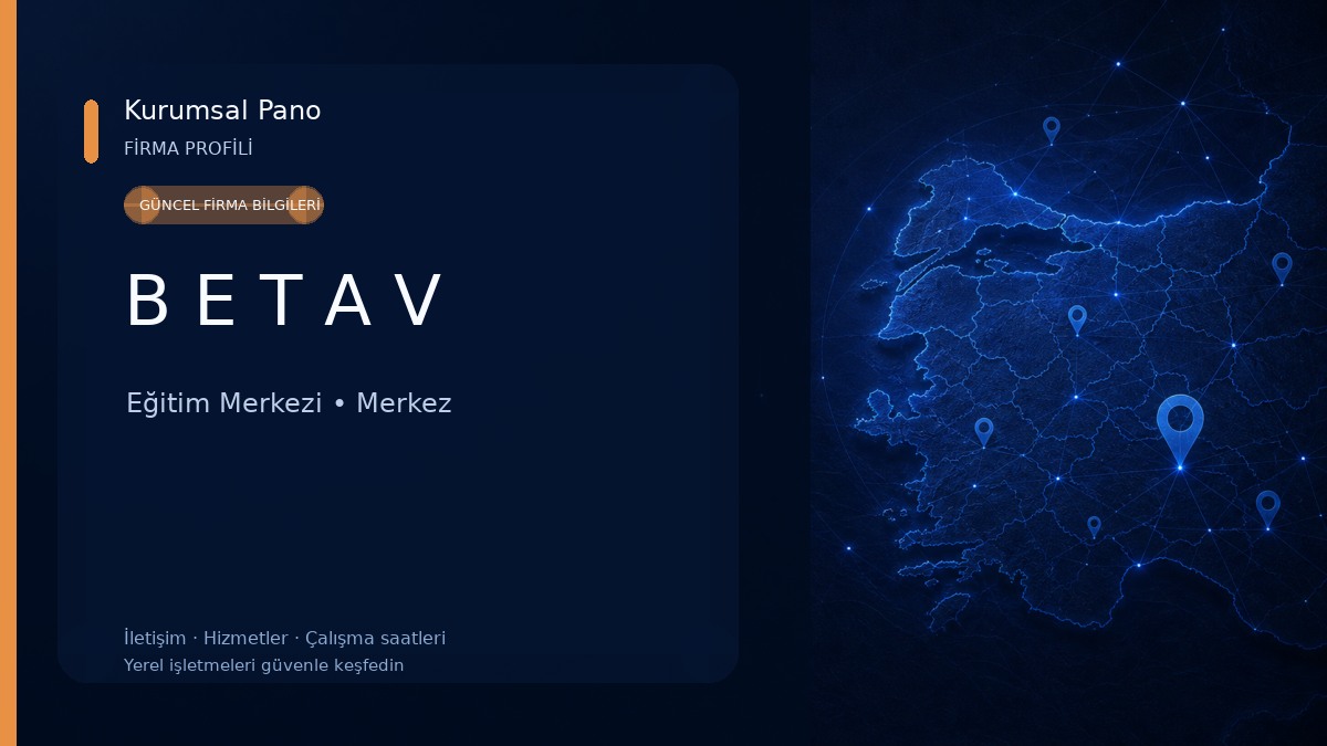 B E T A V Eğitim Merkezi