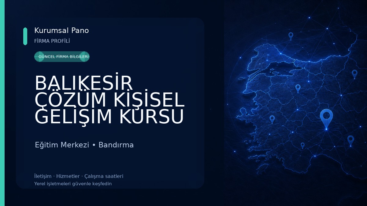 BALIKESİR ÇÖZÜM KİŞİSEL GELİŞİM KURSU Eğitim Merkezi