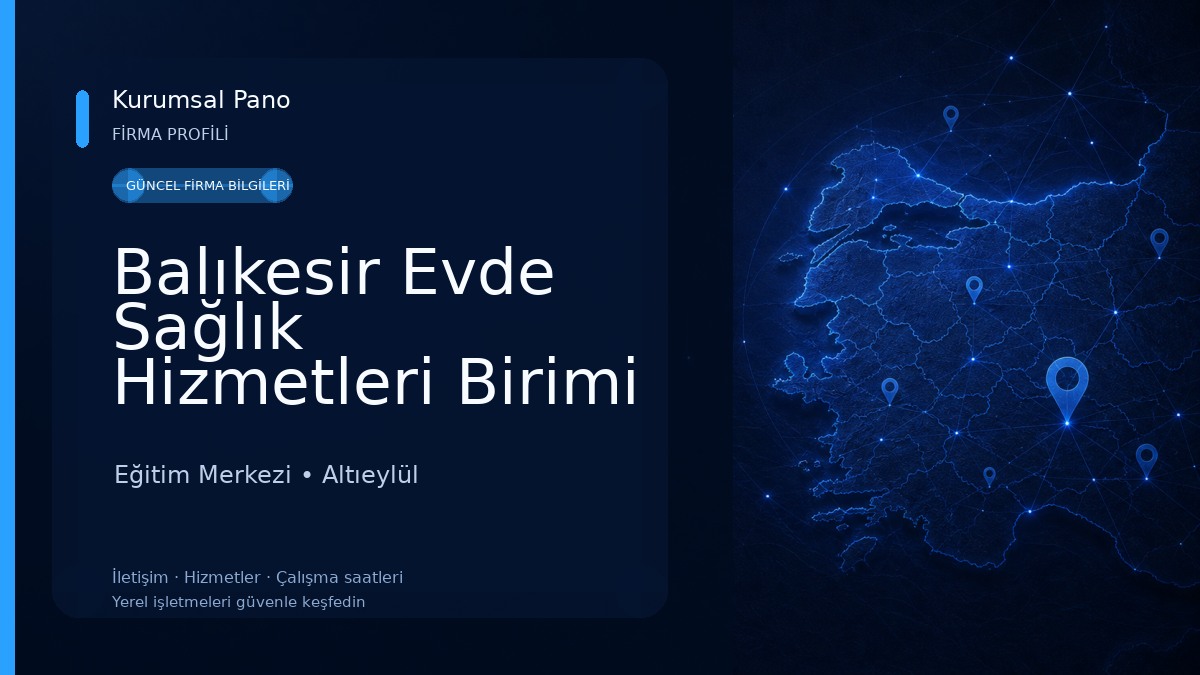 Balıkesir Evde Sağlık Hizmetleri Birimi