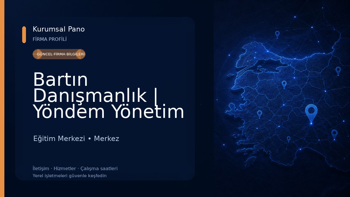 Bartın Danışmanlık | Yöndem Yönetim Danışmanlık Eğitim Merkezi Eğitim Merkezi