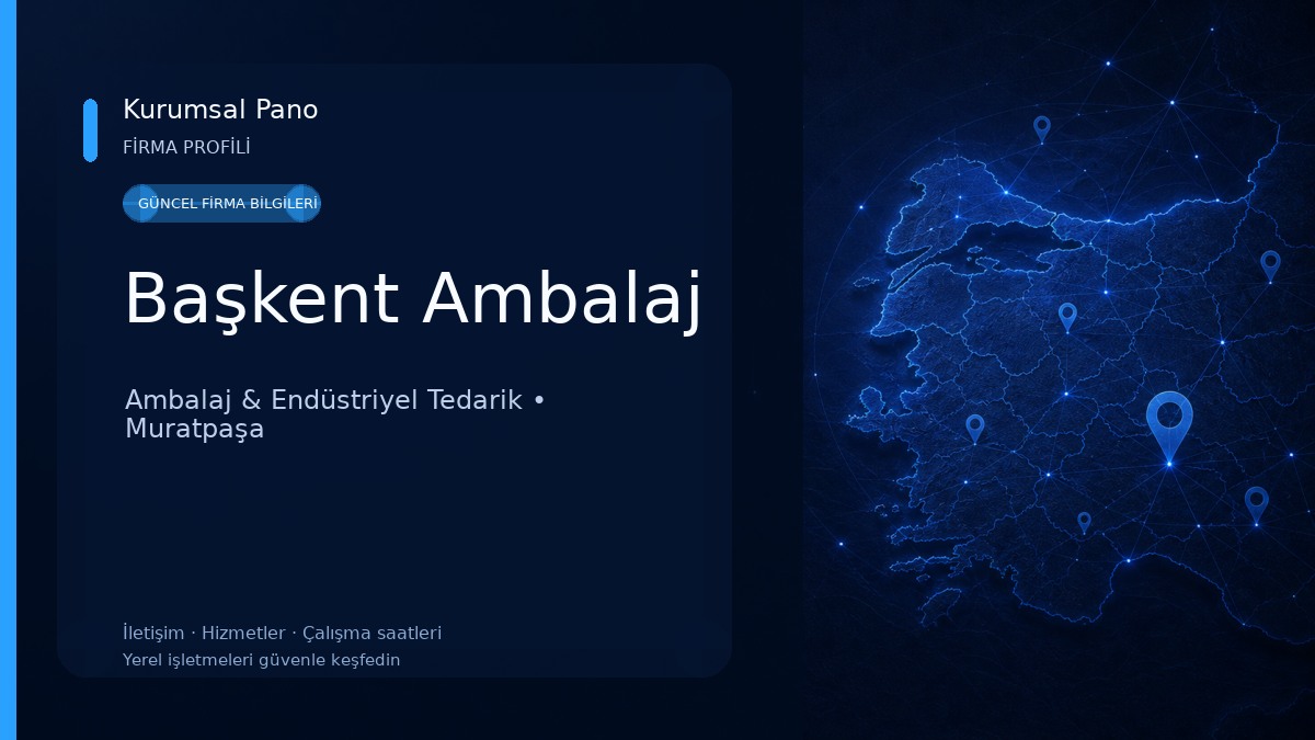 Başkent Ambalaj Ambalaj & Endüstriyel Tedarik