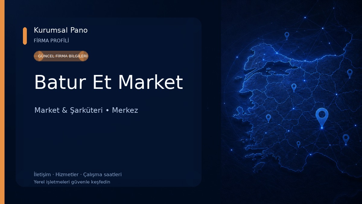 Batur Et Market Market & Şarküteri