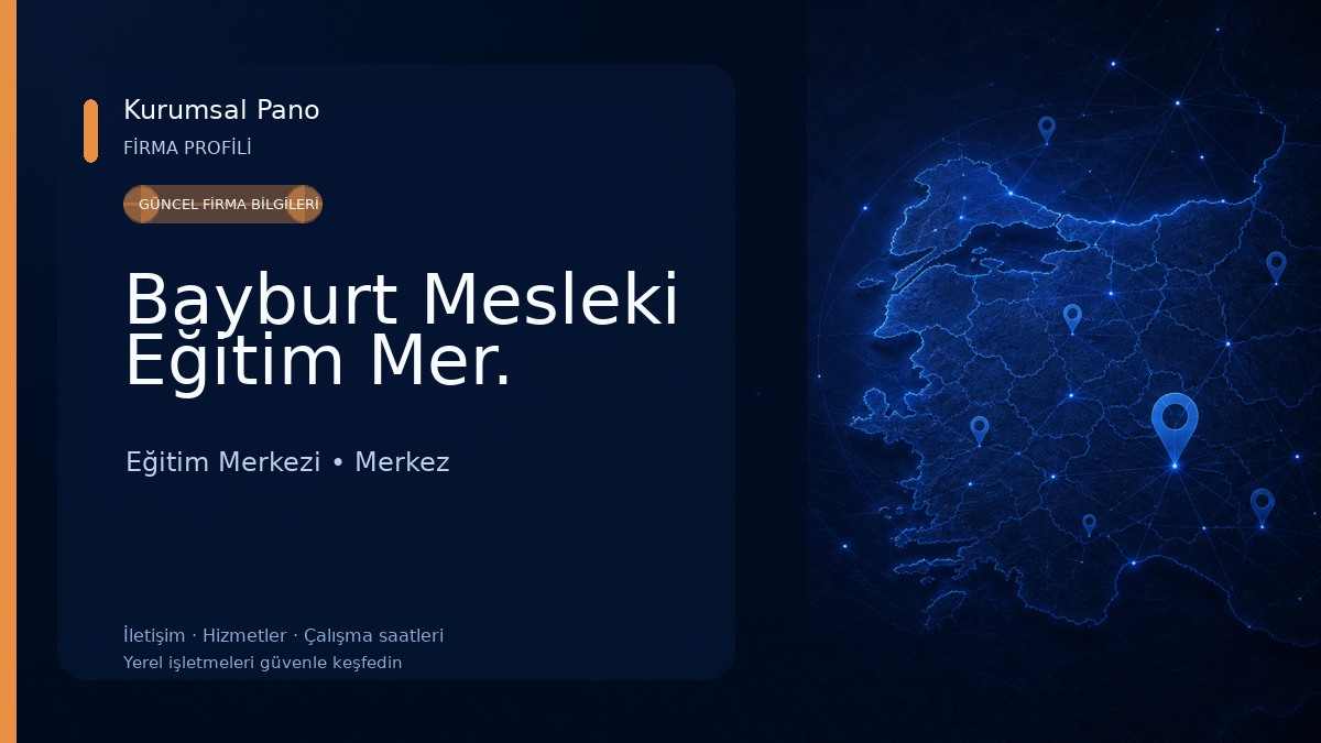 Bayburt Mesleki Eğitim Mer.