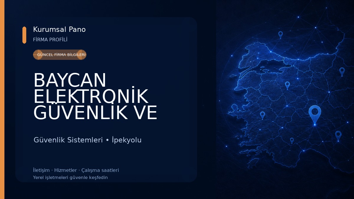 BAYCAN ELEKTRONİK GÜVENLİK VE BİLİŞİM SİSTEMLERİ