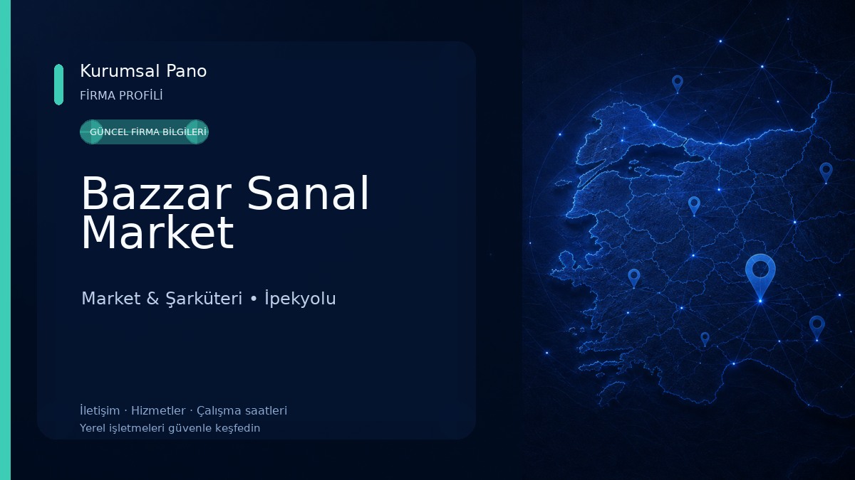 Bazzar Sanal Market Market & Şarküteri
