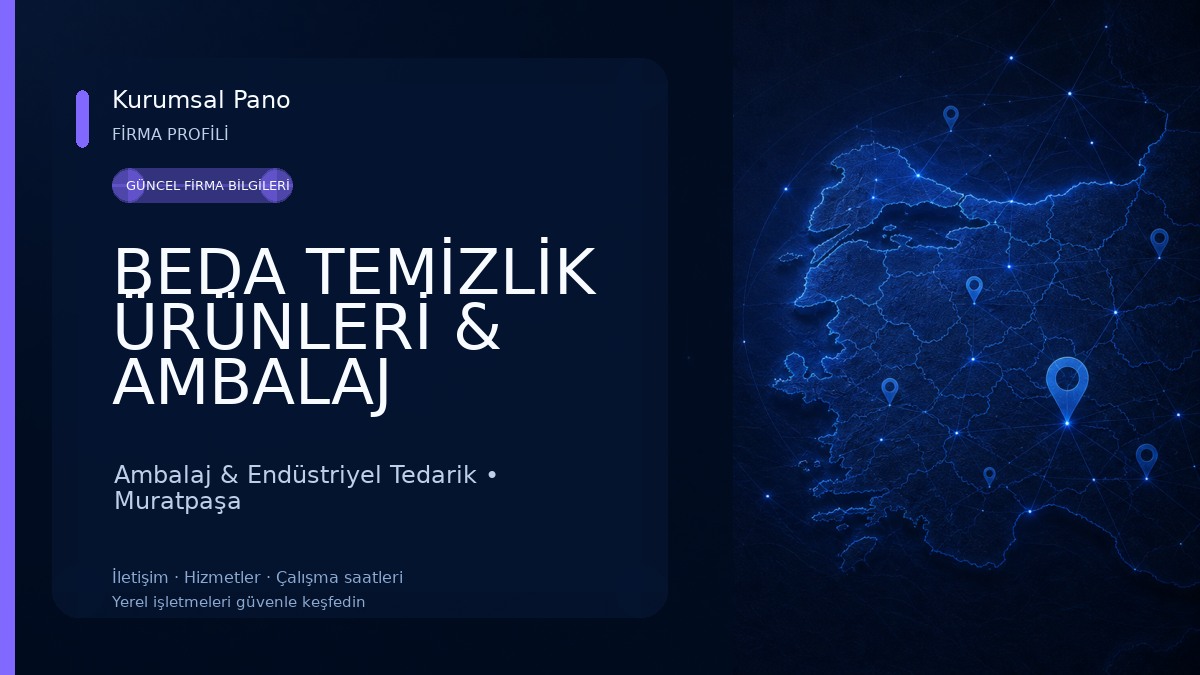 BEDA TEMİZLİK ÜRÜNLERİ & AMBALAJ Ambalaj & Endüstriyel Tedarik