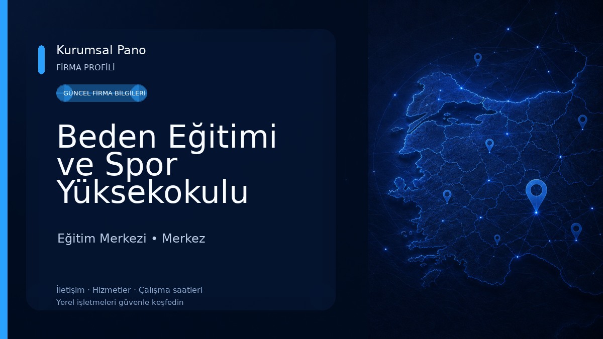 Beden Eğitimi ve Spor Yüksekokulu