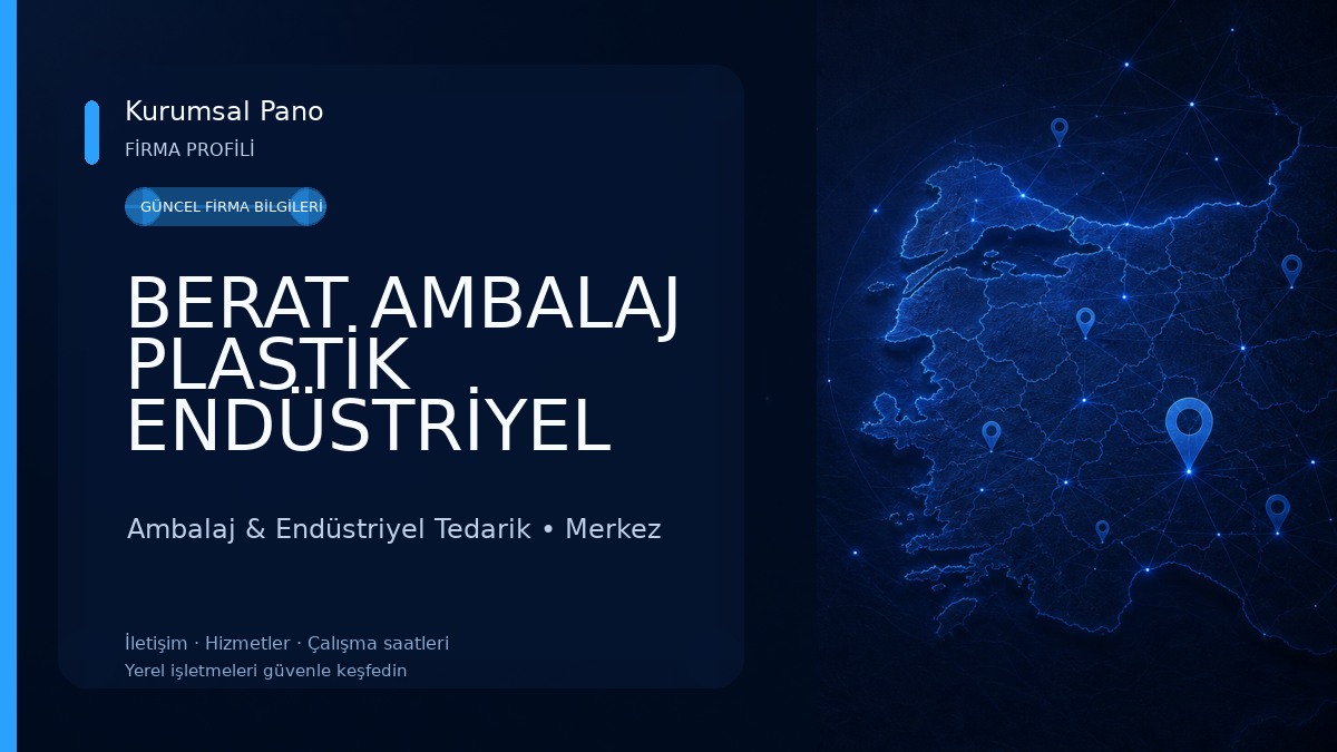BERAT AMBALAJ PLASTİK ENDÜSTRİYEL Ambalaj & Endüstriyel Tedarik