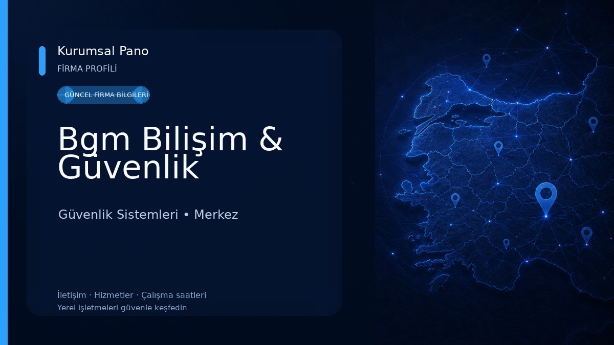 Bgm Bilişim & Güvenlik 