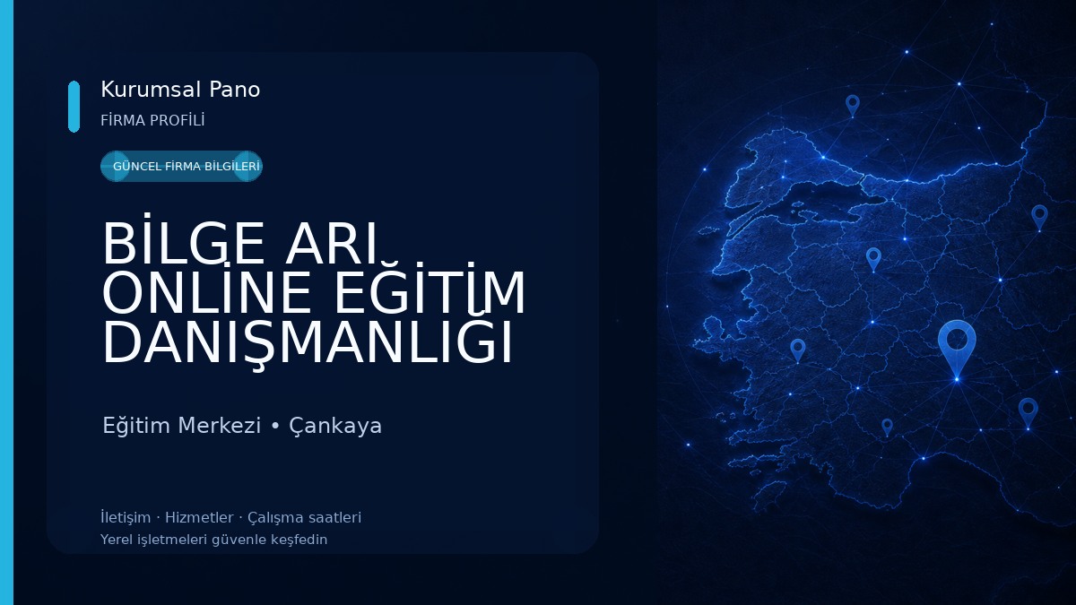 BİLGE ARI ONLİNE EĞİTİM DANIŞMANLIĞI