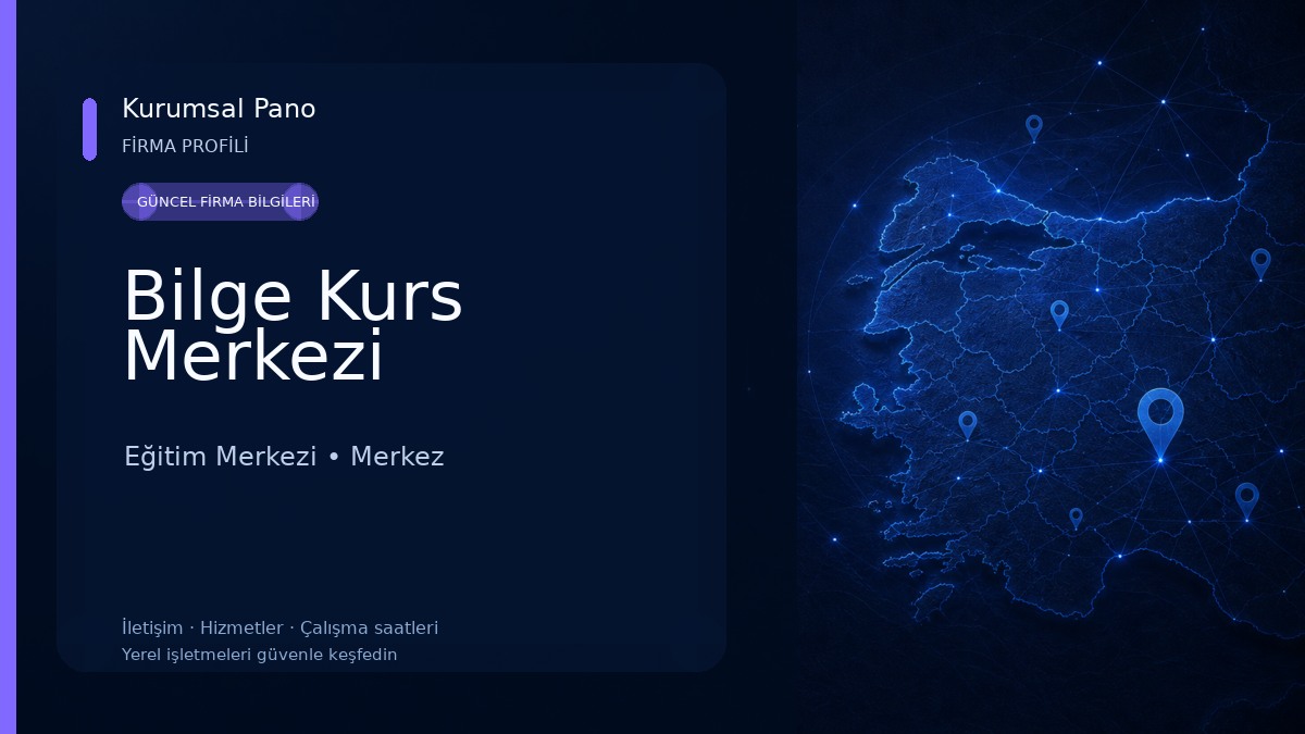 Bilge Kurs Merkezi Eğitim Merkezi